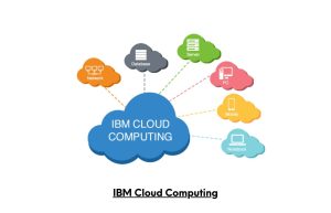 IBM Cloud Computing